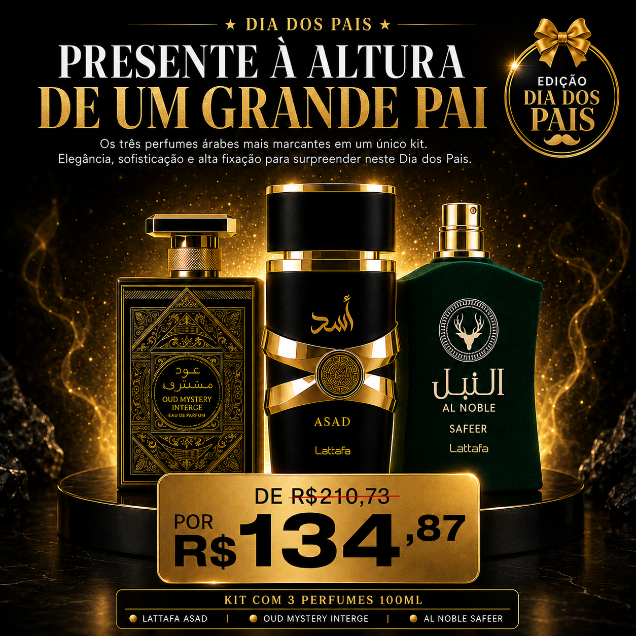 Edição Dia dos Pais - Lattafa Asad, Oud Mystery Intense e Al Noble Safeer